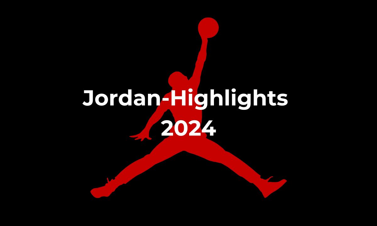 Jordan-Highlights 2024 Titelbild