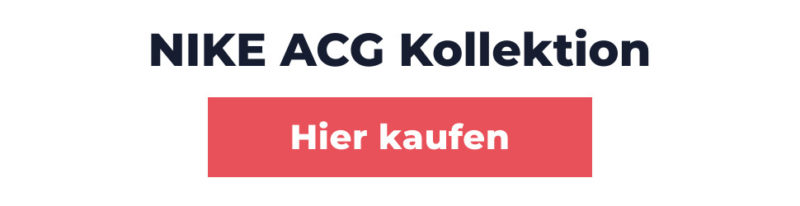 nike-acg-kollektion-winter-trends-2019 nike-acg-kollektion-winter-trends-2019